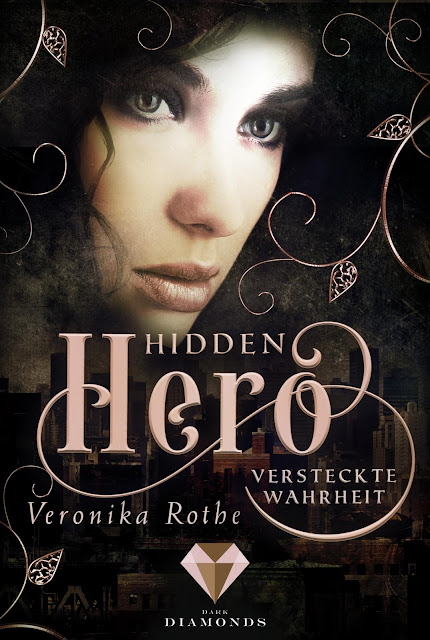Hidden Hero 3: Versteckte Wahrheit - Veronika Rothe 