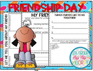 1st Grade Hip Hip Hooray!: Friendship Day...Perfect for End of the Year ...