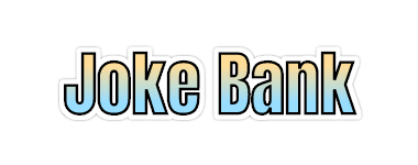 Joke Bank