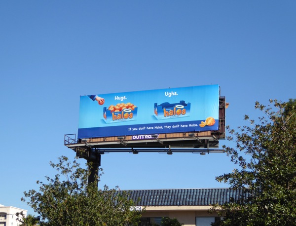 Hugs Ughs Halos billboard Hollywood Boulevard Hugs Ughs Halos billboard