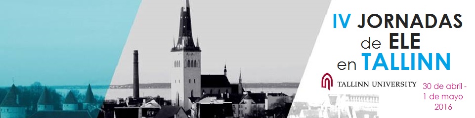 IV Jornadas de ELE en Tallinn | Universidad de Tallinn