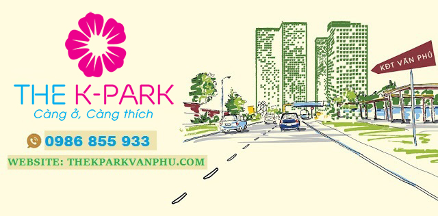 Mở bán chung cư The K Park Văn Phú Mở bán chung cư The K Park Văn Phú