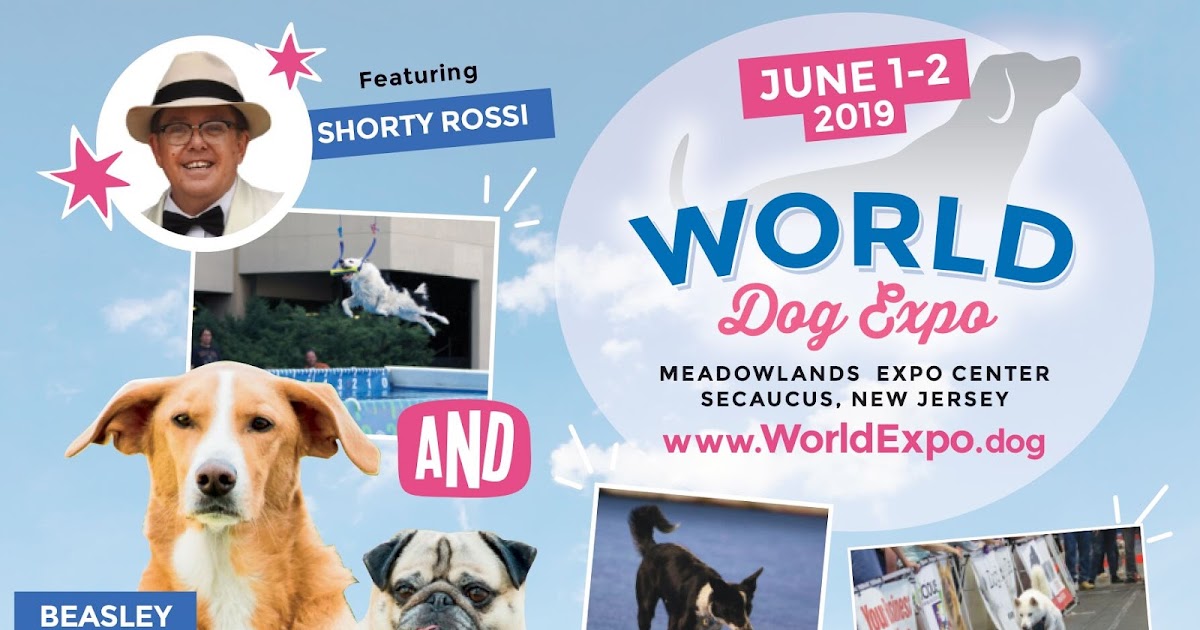 World Dog Expo is Coming to Secaucus! Enter to Win Tickets! The