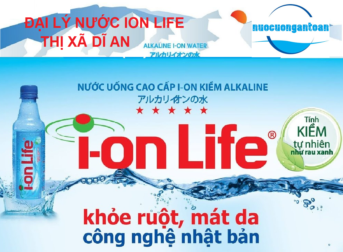 đại lý nước ion life thị xã Dĩ An, tỉnh bình dương- PHONG SƠN LÂM water