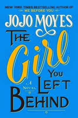 Review: The Girl You Left Behind by Jojo Moyes
