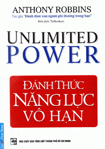 Đánh Thức Năng Lực Vô Hạn - Anthony Robbins