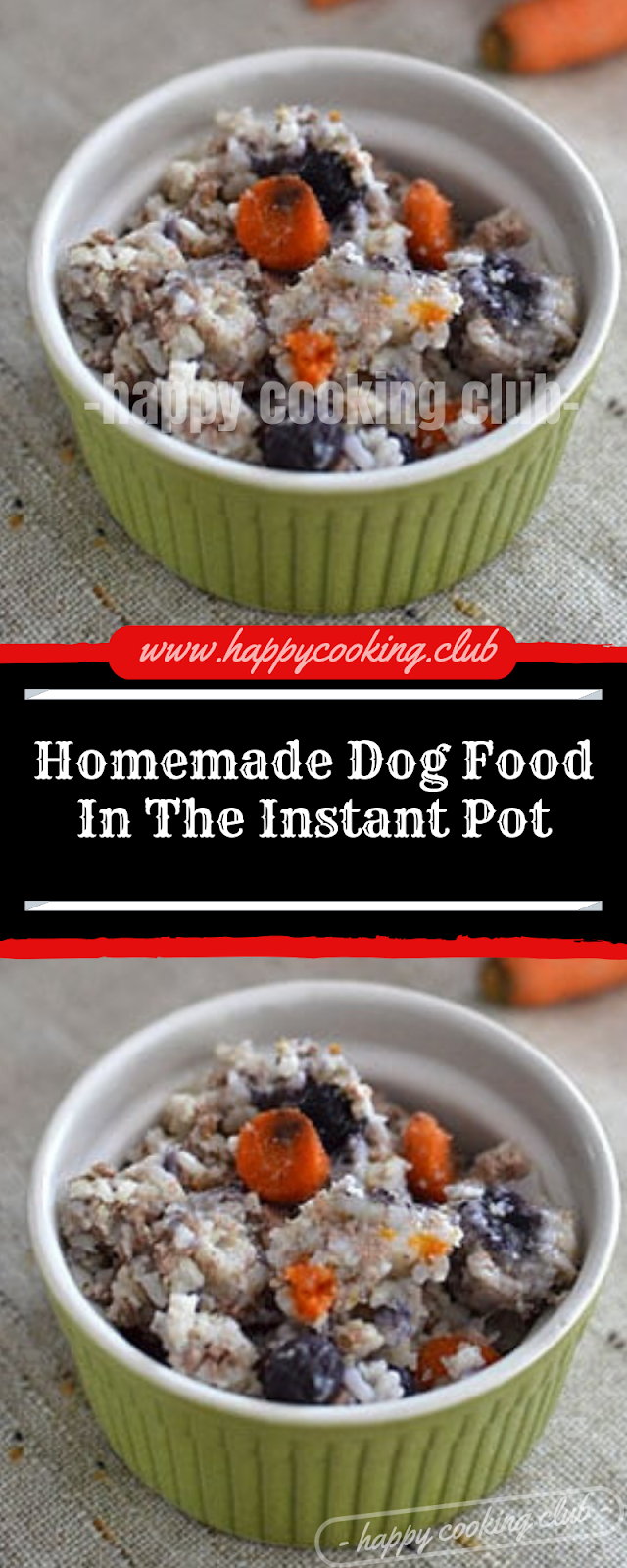 Homemade Dog Food In The Instant Pot Homemade Dog Food In The Instant Pot