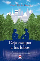 Estaciones de Libros: Otoño 2017-La Lilú Deja Escapar a Los Lobos por Carol Rifka Brunt