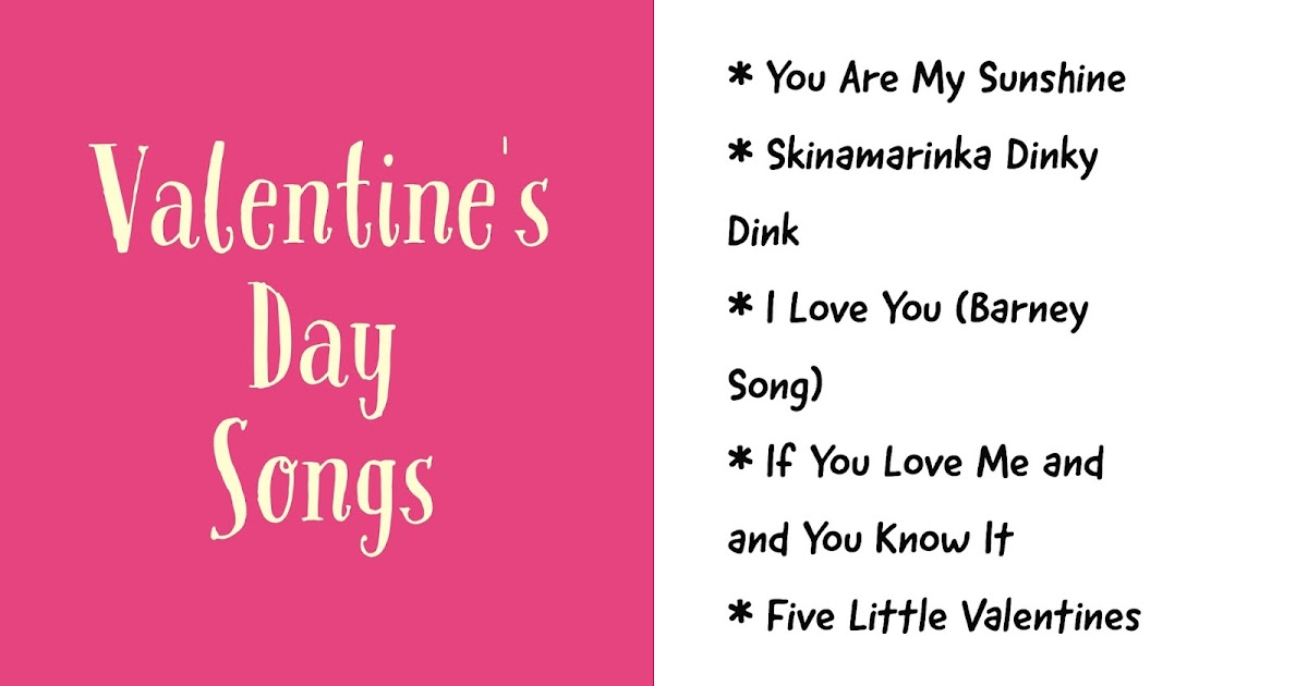 Fun Ideas for Kids Valentine's Day Songs