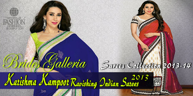 Karishma Kapoor Ravishing Indian Sarees 2013