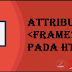 Tagging frame Src Attribute Pada Bahasa Pemrograman HTML