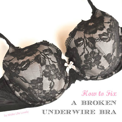 How to fix a broken underwire bra