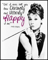 Holly Golightly Quote | Fairytale Existence
