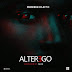 NEW MUSIC: ALTER EGO - PROWESS ECLETIC