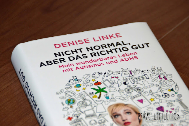 Buch Nicht normal, aber das richtig gut von Denise Linke
