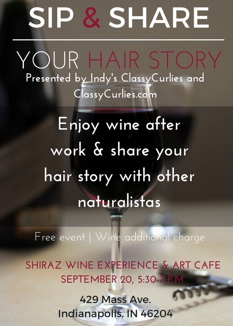 Natural Hair Event Sip Share Indianapolis Is Tomorrow
