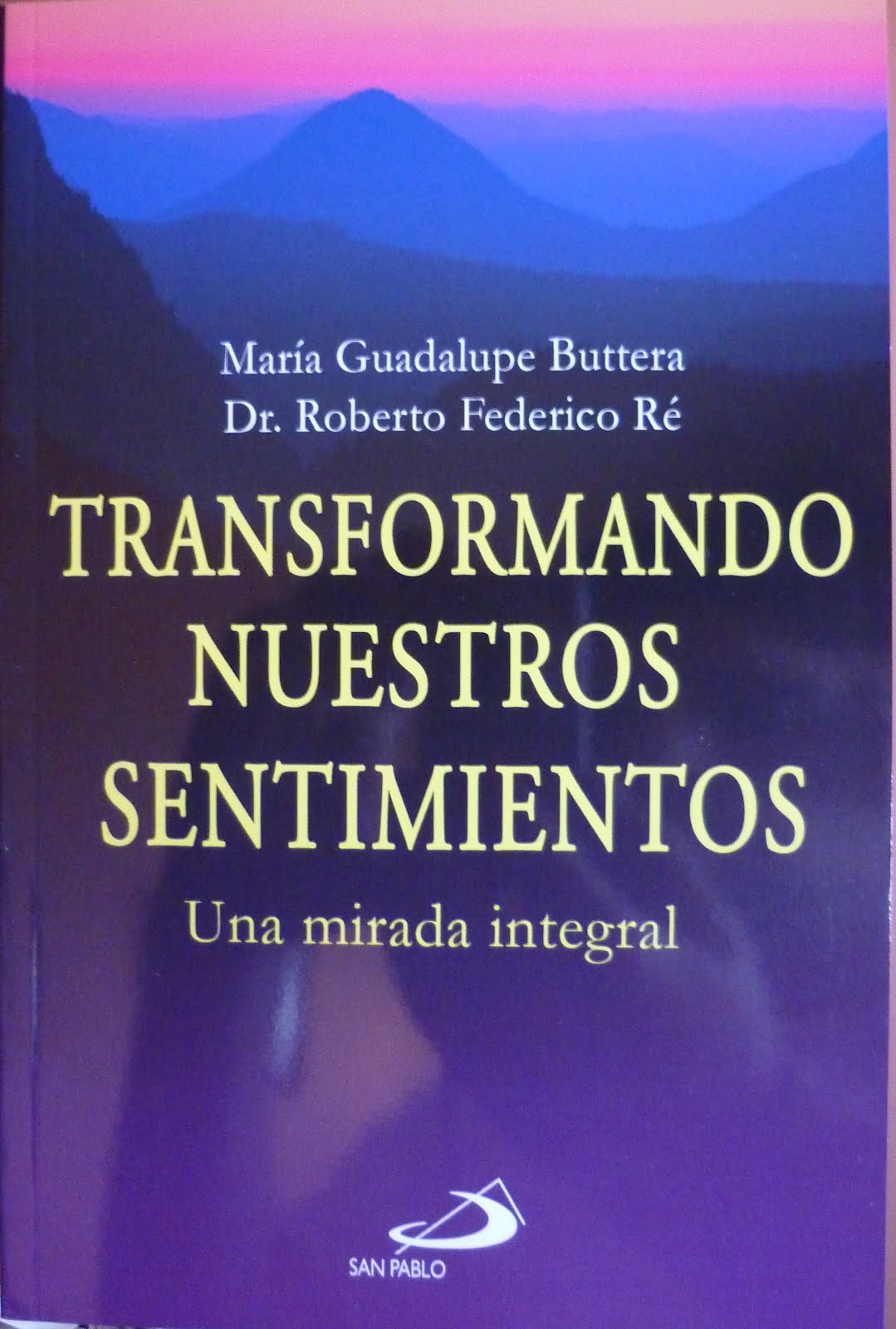Libro "Transformando Nuestros Sentimientos"
