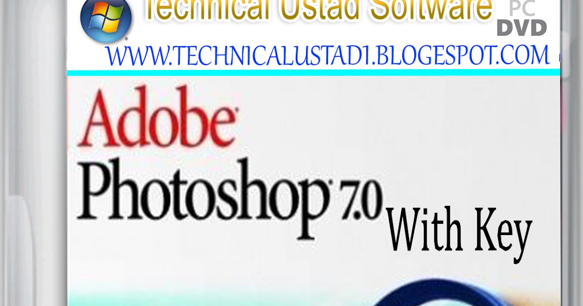 Free Download Adobe Photoshop 7.0 Full Version With Serial Keys
