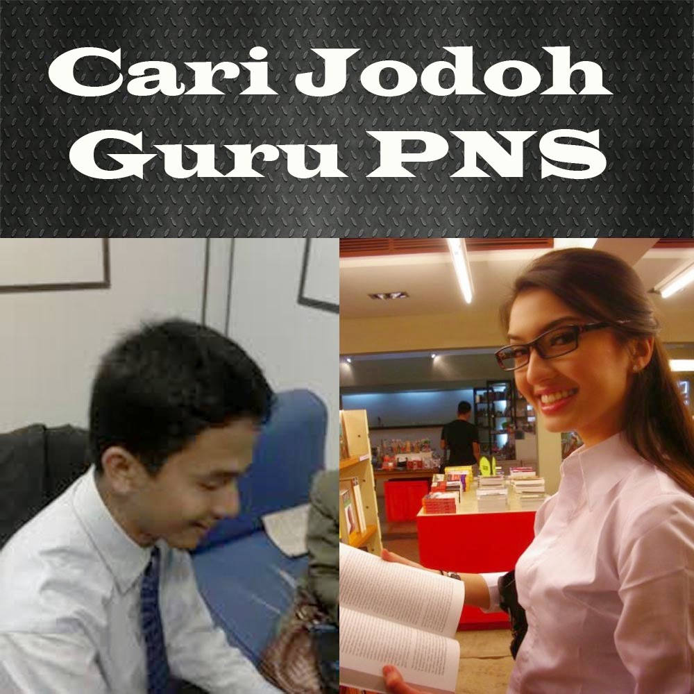 Cari Jodoh Guru PNS | insyaf