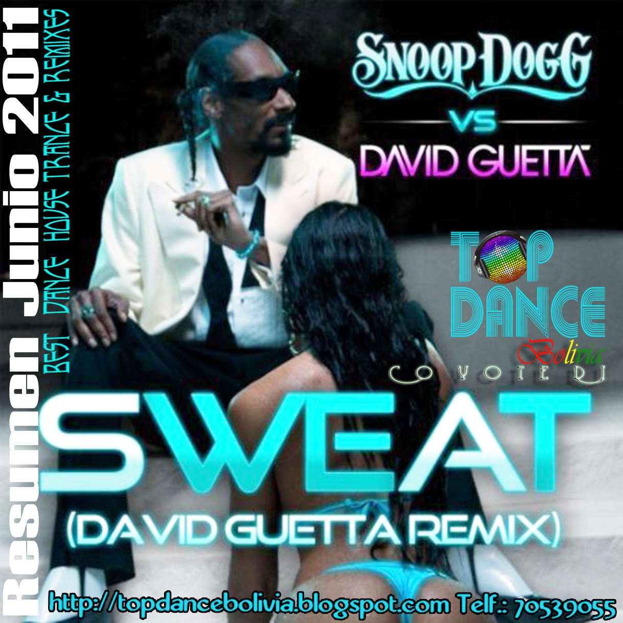http://2.bp.blogspot.com/-g4hWSVOse0I/ThPPmeJLzgI/AAAAAAAABCM/oCGiRSUtUuY/s1600/Top+Dance+Junio+2011+Snoop+Dogg++_+Sweat+%2528David+Guetta+Radio.jpg