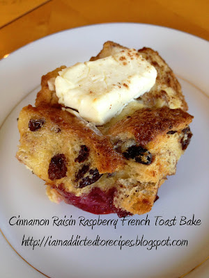 Cinnamon Raisin Raspberry French Toast Bake | Addicted to Recipes