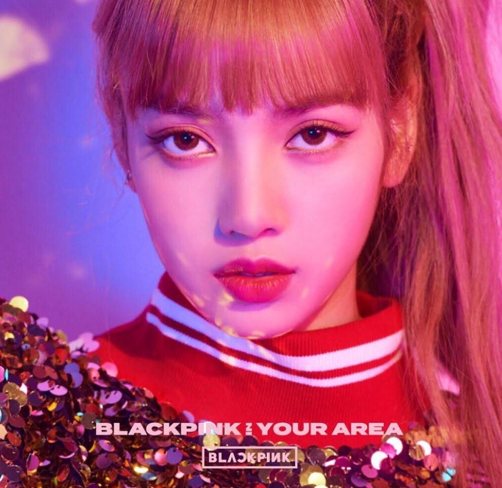 Lisa Version : BLACKPINK Unveils “In Your Area” Japan New Album Cover ...