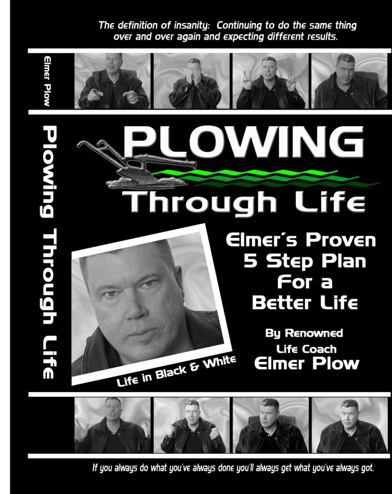 Renowned life coach Elmer Plow releases his first book!