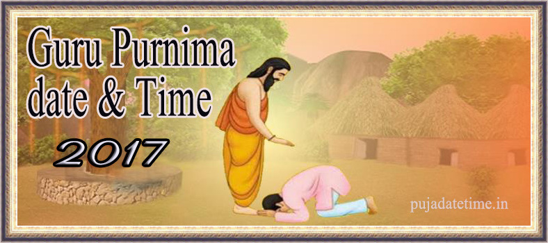 2017 guru purnima date time guru purnima puja schedule 2017 guru purnima date time guru purnima puja schedule