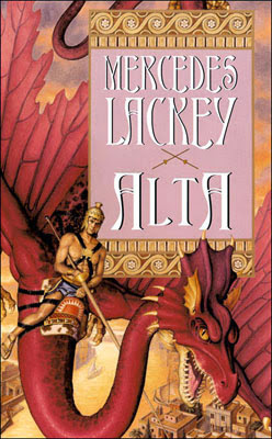 Alta (The Dragon Jousters #2) by Mercedes Lackey