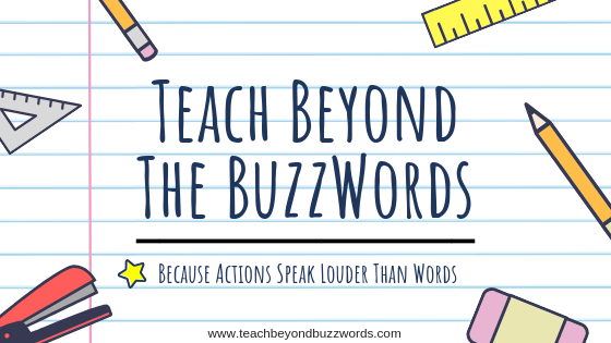 Teach Beyond the Buzzwords