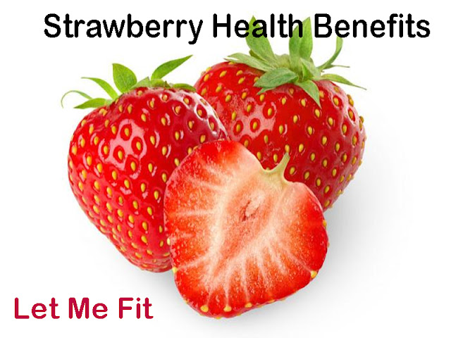 The health benefits of Strawberry | Telugu Health News