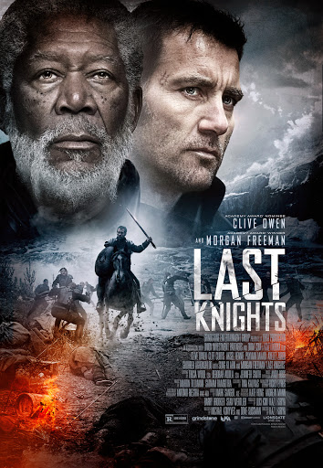 Kỵ Sĩ Cuối Cùng - Last Knights Kỵ Sĩ Cuối Cùng