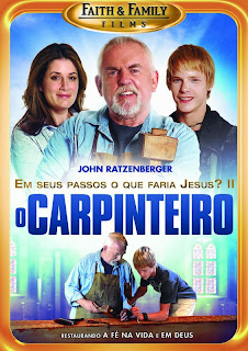 O Carpinteiro: Em Seus Passos o Que Faria Jesus? 2 - DVDRip Dual Áudio