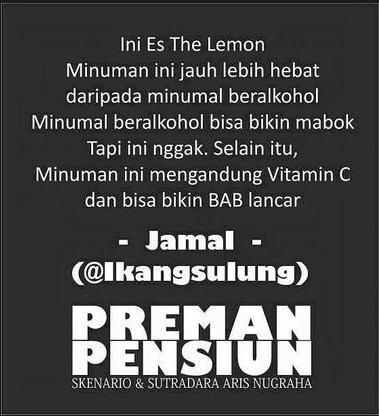 Berikut kumpulan gambar dan kata kata lucu preman pensiun 