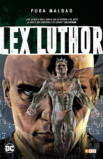 Pura maldad Lex Luthor Pura maldad Lex Luthor