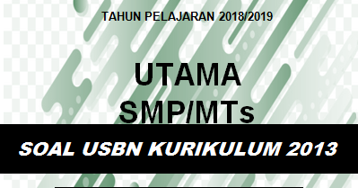 Download Soal Usbn Tik Smp 2019 Dilengkap Kunci Jawaban Info Pendidikan Terbaru