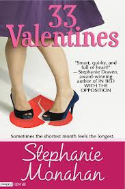 33 Valentines by Stephanie Monahan