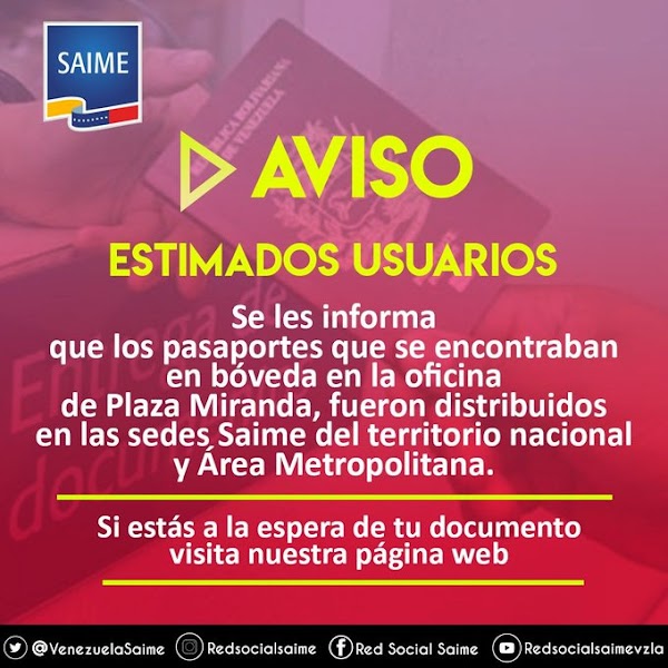 Más de mil 360 pasaportes se distribuyeron en oficinas del Saime en el país Más de mil 360 pasaportes se distribuyeron en oficinas del Saime en el país