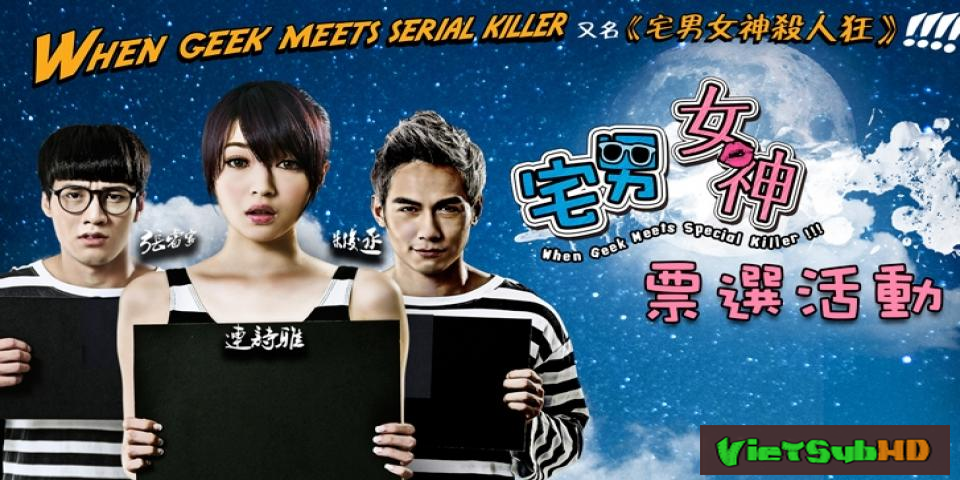 Phim Sói và Mary VietSub HD | When Geek Meets Serial Killer 2015