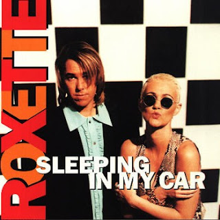 Roxette - Sleeping In My Car