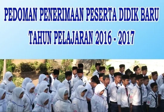 Pedoman PPDB Madrasah Tahun 2016 - 2017