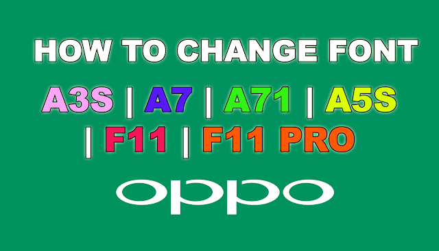 How to Change Font on Oppo Mobile Phones Step by Step