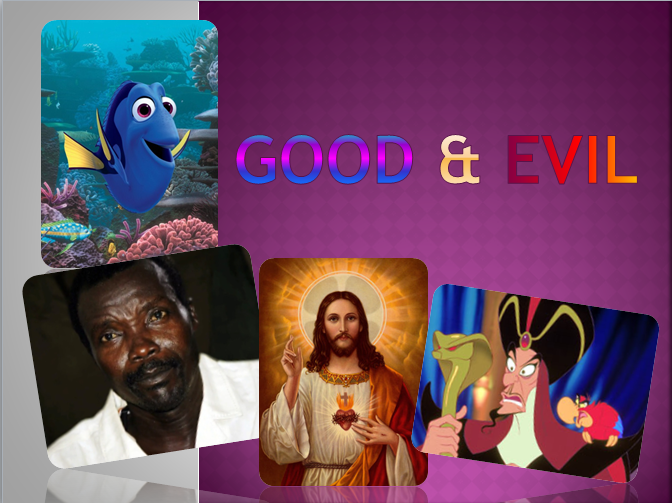 Good & Evil: Blog 1: Good & Evil PowerPoint