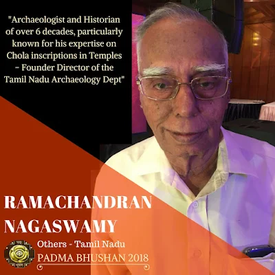 Ramachandran Nagaswamy - Padma Bhushan Winner 2018