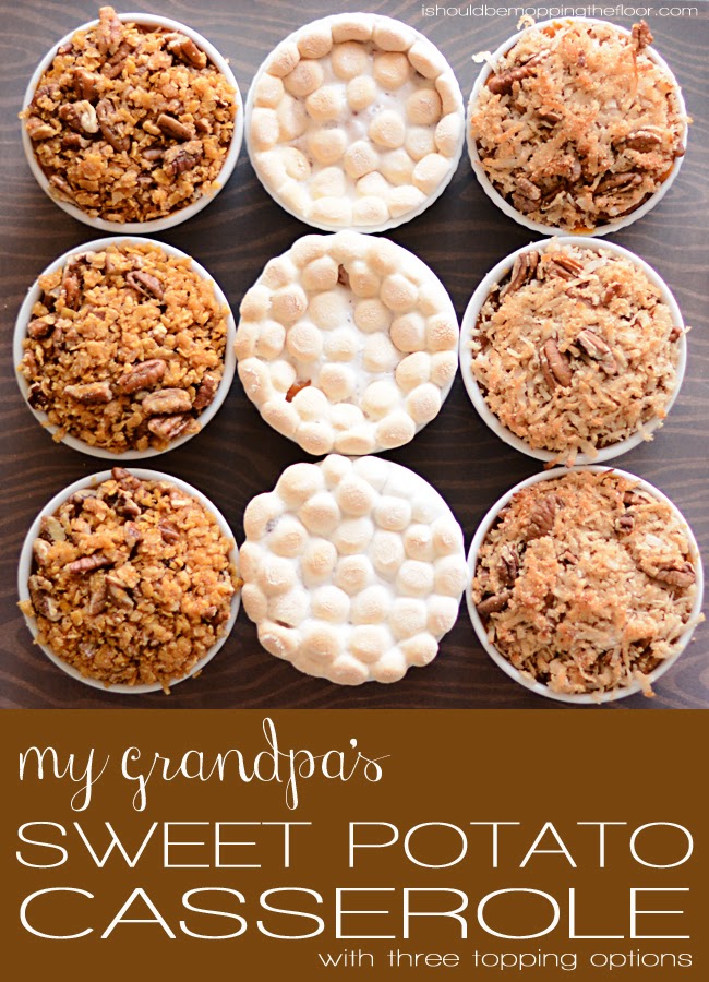 My grandfather's Sweet Potato Casserole Recipe with Three Topping Options