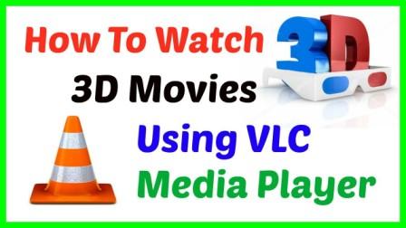 vlc media player 3d side by side