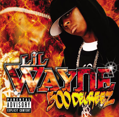 Lil Wayne, 500 Degreez, 2002, Way of Life, Where You At, Wayne Carter, early album, Lovely