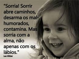 Sorria Sempre Sempre!!! um dia sem sorrir é um dia mal vivido