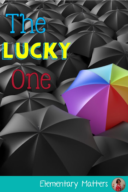 The Lucky One: This is a little trick I learned from the cafeteria ladies in my school. Different is lucky!
