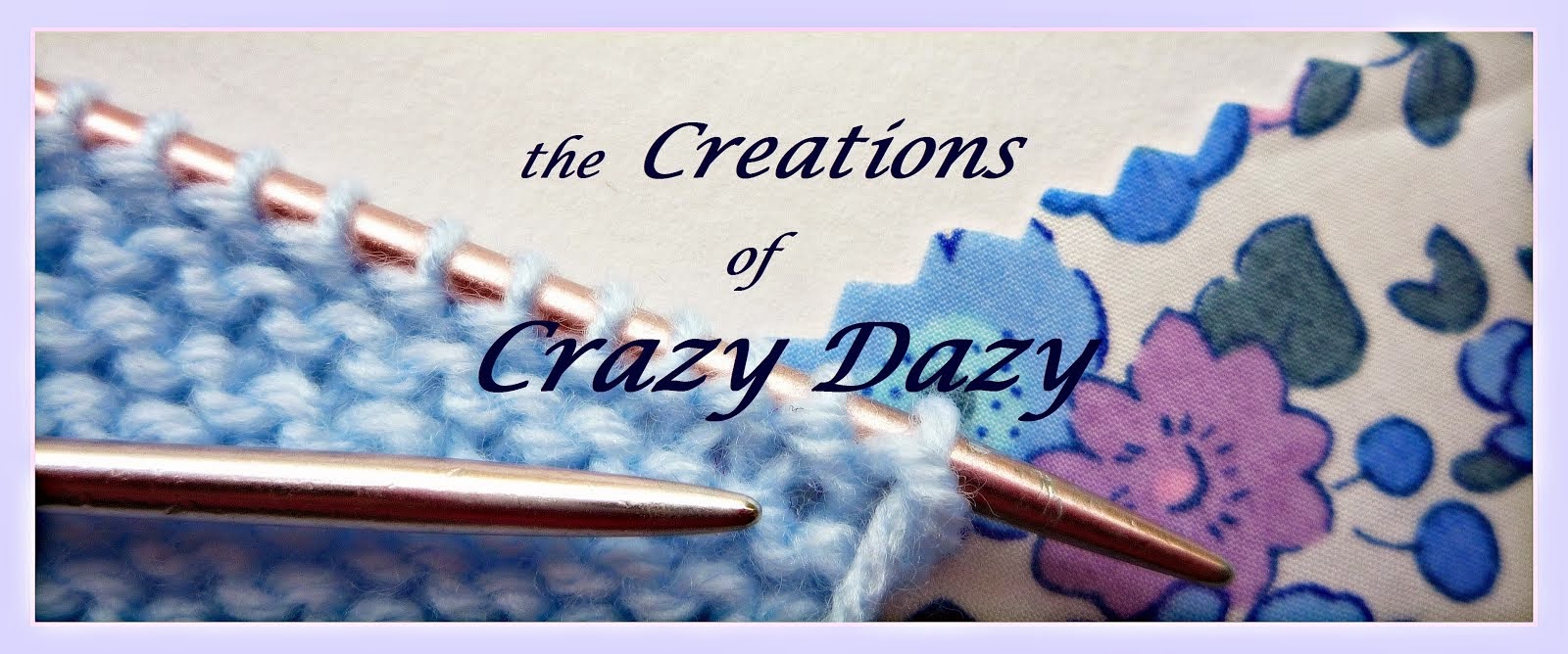 the Creations of Crazy Dazy
